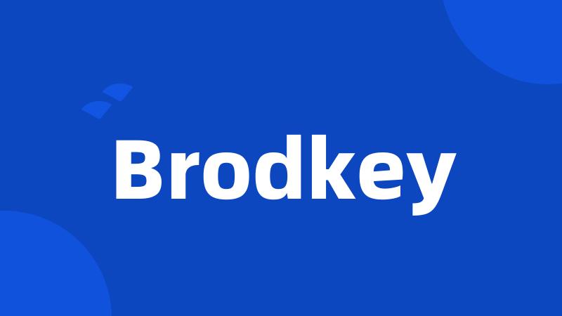 Brodkey