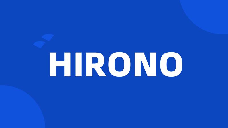 HIRONO