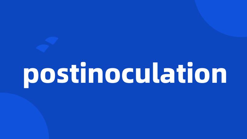 postinoculation