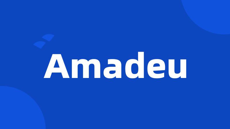 Amadeu