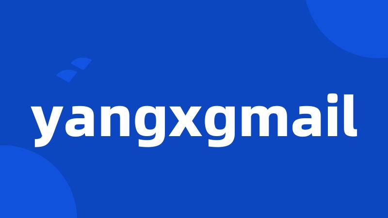 yangxgmail