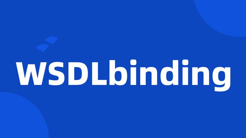 WSDLbinding