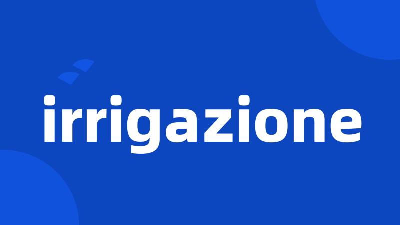 irrigazione