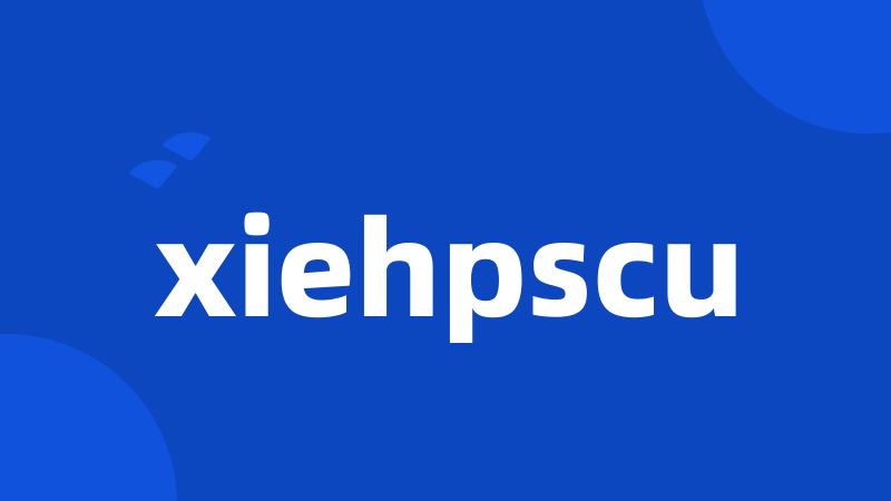 xiehpscu