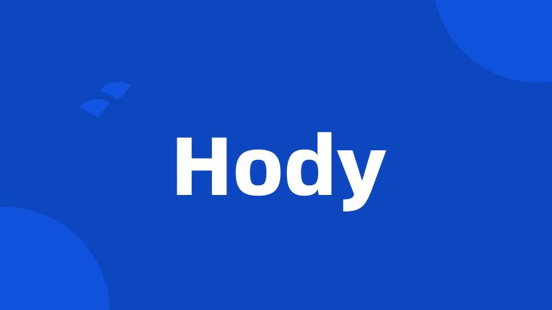 Hody