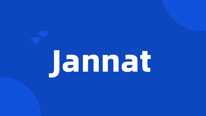 Jannat