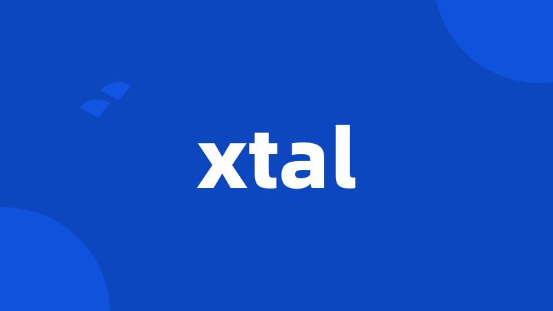 xtal