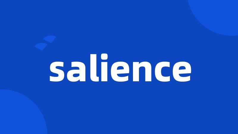 salience