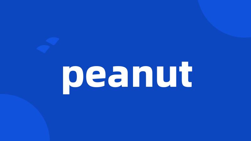 peanut