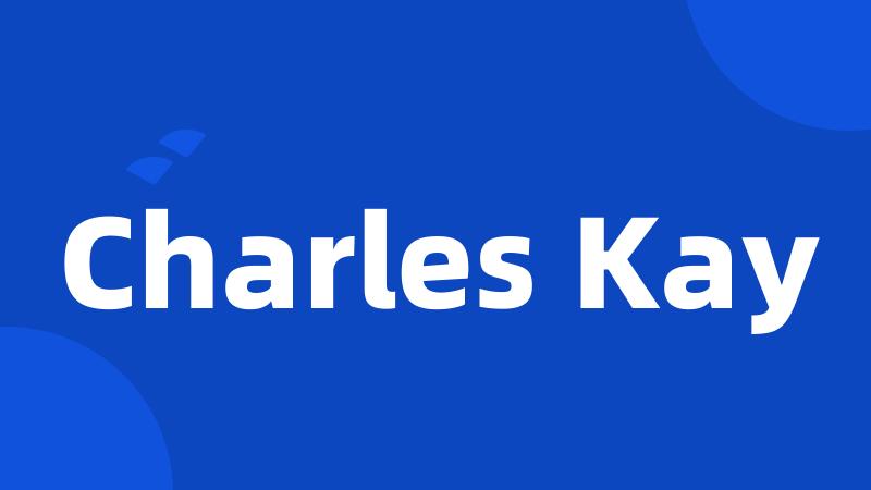 Charles Kay