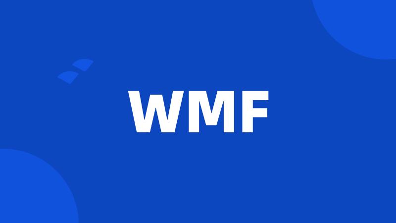 WMF