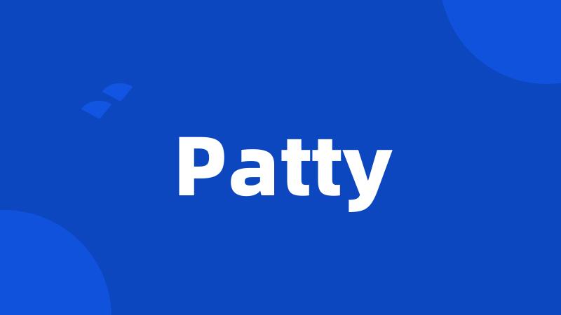 Patty