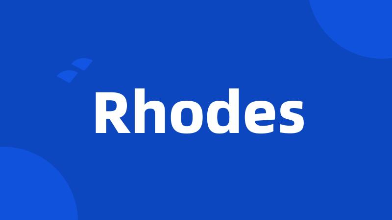 Rhodes