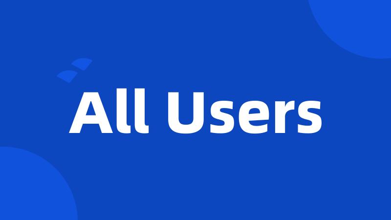 All Users