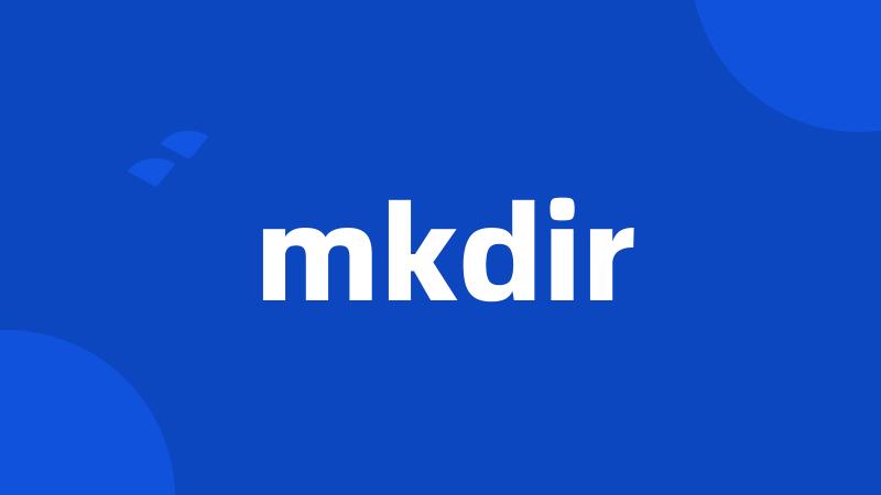 mkdir