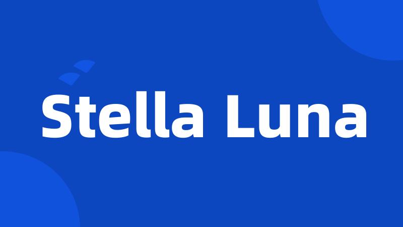 Stella Luna