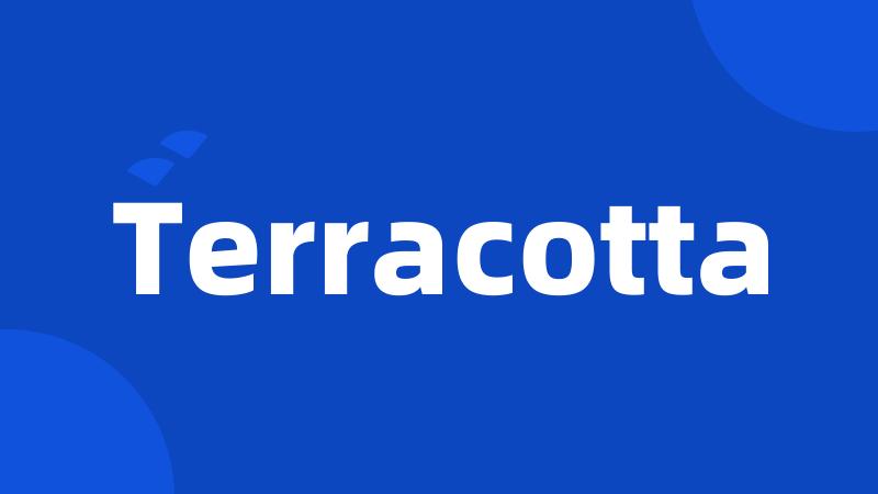 Terracotta