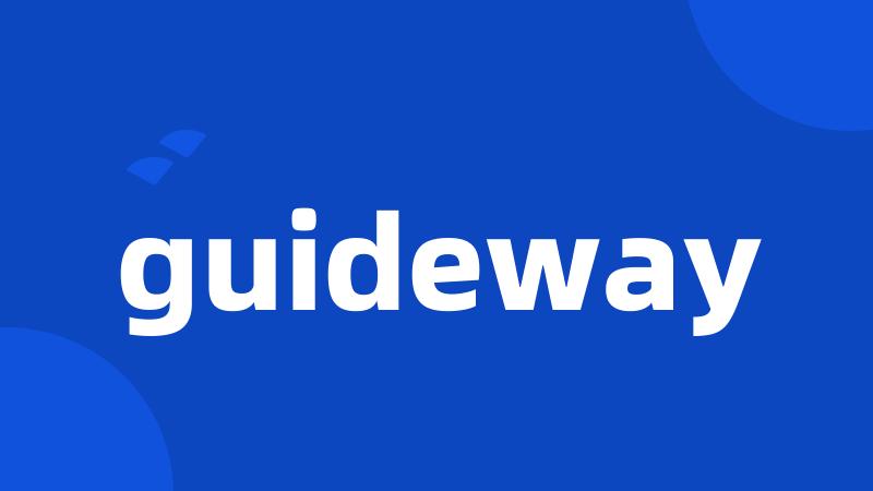 guideway