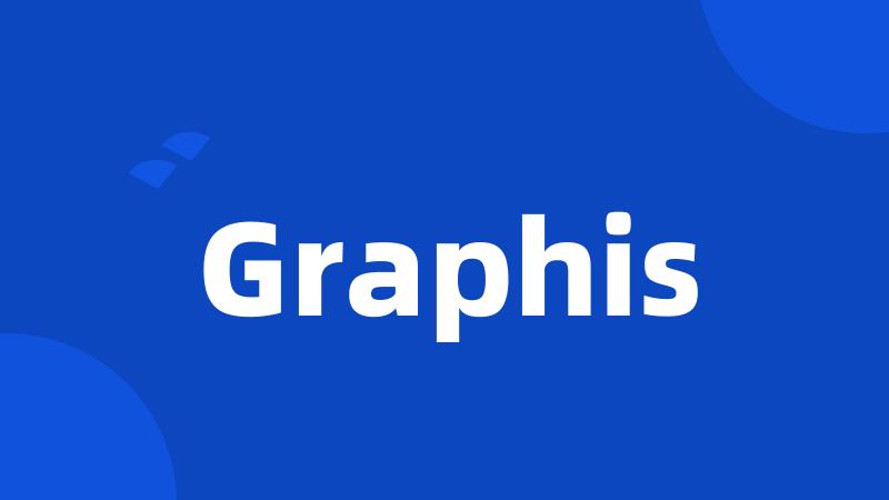 Graphis