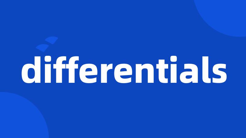 differentials