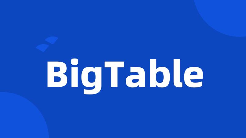 BigTable