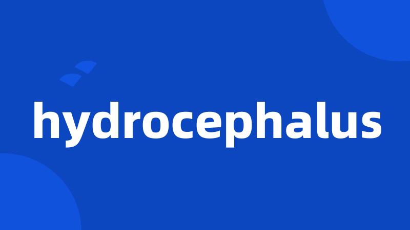 hydrocephalus