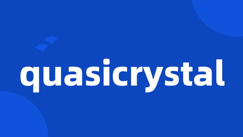 quasicrystal