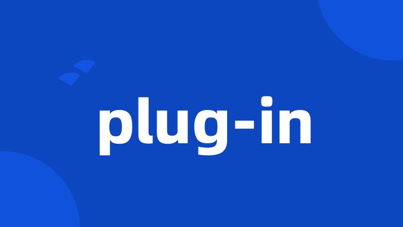 plug-in