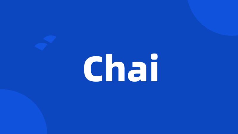 Chai