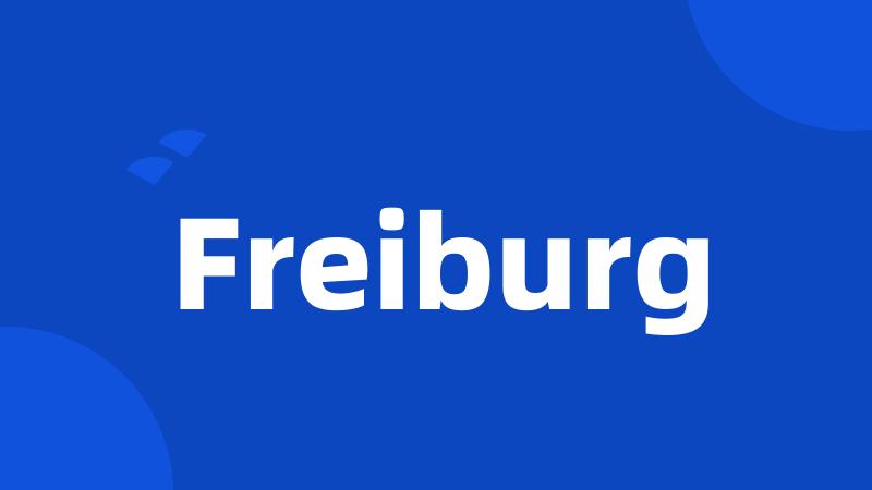 Freiburg