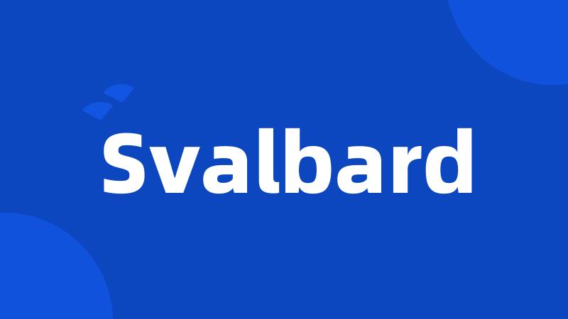 Svalbard